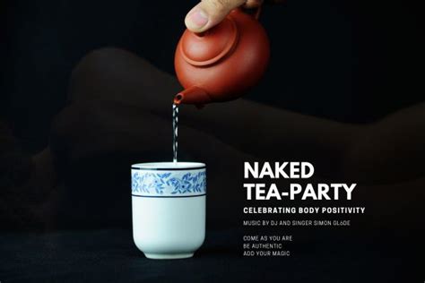 naked tea party|The Naked Tea Party (@the.naked.tea.party)